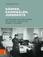 Körper, Kannibalen, Judenräte: Ästhetiken des Grotesken bei George Tabori und Robert Schindel