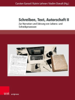 Schreiben, Text, Autorschaft II: Zur Narration und Störung von Lebens- und Schreibprozessen