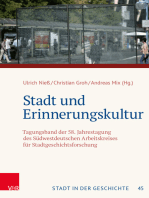 Stadt und Erinnerungskultur: Tagungsband der 58. Jahrestagung des Südwestdeutschen Arbeitskreises für Stadtgeschichtsforschung