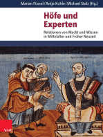 Höfe und Experten: Relationen von Macht und Wissen in Mittelalter und Früher Neuzeit