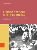 Deutsche Plantagen in Britisch-Kamerun: Internationale Normen und lokale Realitäten 1925 bis 1940