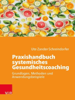 Praxishandbuch systemisches Gesundheitscoaching: Grundlagen, Methoden und Anwendungsbeispiele