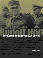 Rudolf Höß: Der Kommandant von Auschwitz. Eine Biographie
