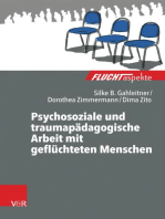 Psychosoziale und traumapädagogische Arbeit mit geflüchteten Menschen