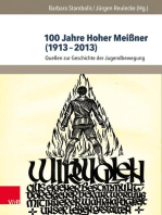 100 Jahre Hoher Meißner (1913–2013): Quellen zur Geschichte der Jugendbewegung