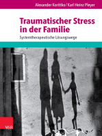 Traumatischer Stress in der Familie: Systemtherapeutische Lösungswege