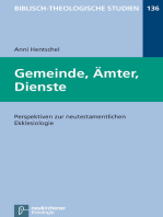 Gemeinde, Ämter, Dienste: Perspektiven zur neutestamentlichen Ekklesiologie