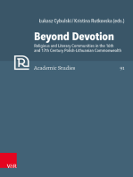 Beyond Devotion: Religious and Literary Communities in the 16th and 17th Century Polish-Lithuanian Commonwealth. Texts and Contexts