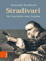 Stradivari: Die Geschichte einer Legende