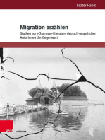 Migration erzählen: Studien zur »Chamisso-Literatur« deutsch-ungarischer Autorinnen der Gegenwart
