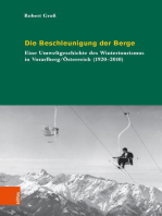 Die Beschleunigung der Berge: Eine Umweltgeschichte des Wintertourismus in Vorarlberg/Österreich (1920-2010)
