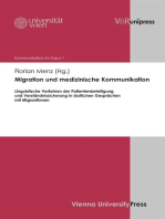 Migration und medizinische Kommunikation: Linguistische Verfahren der Patientenbeteiligung und Verständnissicherung in ärztlichen Gesprächen mit MigrantInnen