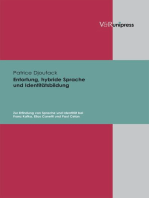 Entortung, hybride Sprache und Identitätsbildung: Zur Erfindung von Sprache und Identität bei Franz Kafka, Elias Canetti und Paul Celan