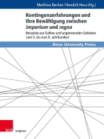 Kontingenzerfahrungen und ihre Bewältigung zwischen imperium und regna: Beispiele aus Gallien und angrenzenden Gebieten vom 5. bis zum 8. Jahrhundert