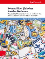 Lebensbilder jüdischer Akademikerinnen: Ausgewählte Medizinstudentinnen an der Rheinischen Friedrich-Wilhelms-Universität Bonn 1900–1938