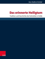 Das erinnerte Heiligtum: Tradition und Geschichte der Kultstätte in Schilo