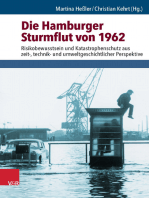 Die Hamburger Sturmflut von 1962: Risikobewusstsein und Katastrophenschutz aus zeit-, technik- und umweltgeschichtlicher Perspektive