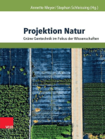 Projektion Natur: Grüne Gentechnik im Fokus der Wissenschaften