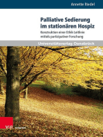 Palliative Sedierung im stationären Hospiz: Konstruktion einer Ethik-Leitlinie mittels partizipativer Forschung. Mit einem Vorwort von Hartmut Remmers