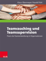 Teamcoaching und Teamsupervision: Praxis der Teamentwicklung in Organisationen