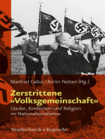 Zerstrittene »Volksgemeinschaft«: Glaube, Konfession und Religion im Nationalsozialismus