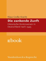 Die zankende Zunft: Historische Kontroversen in Deutschland nach 1945