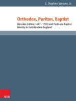 Orthodox, Puritan, Baptist: Hercules Collins (1647-1702) and Particular Baptist Identity in Early Modern England