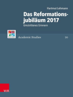 Das Reformationsjubiläum 2017: Umstrittenes Erinnern