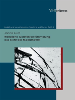 Weibliche Genitalverstümmelung aus Sicht der Medizinethik: Hintergründe – ärztliche Erfahrungen – Praxis in Deutschland