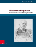 Gustav von Bergmann: Pionier einer Wissenschaft der Psychosomatik