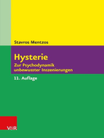 Hysterie: Zur Psychodynamik unbewusster Inszenierungen
