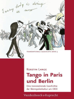 Tango in Paris und Berlin: Eine transnationale Geschichte der Metropolenkultur um 1900