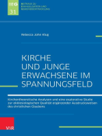 Kirche und Junge Erwachsene im Spannungsfeld: Kirchentheoretische Analysen und eine explorative Studie zurekklesiologischen Qualität ergänzender Ausdrucksweisen deschristlichen Glaubens