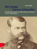 Der junge Gustav Schmoller: Sozialwissenschaft und Liberalkonservatismus im 19. Jahrhundert