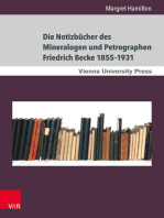 Die Notizbücher des Mineralogen und Petrographen Friedrich Becke 1855–1931: Der Weg von der praktischen Erkenntnis zur theoretischen Deutung