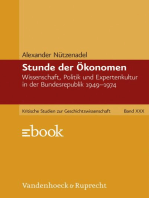 Stunde der Ökonomen: Wissenschaft, Politik und Expertenkultur in der Bundesrepublik 1949–1974