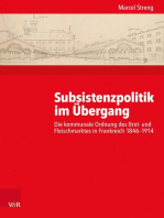 Subsistenzpolitik im Übergang: Die kommunale Ordnung des Brot- und Fleischmarktes in Frankreich 1846–1914