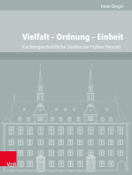 Vielfalt – Ordnung – Einheit: Kirchengeschichtliche Studien zur Frühen Neuzeit aus den Jahren 1997 bis 2015