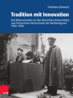 Tradition mit Innovation: Die Rektoratsreden an den deutschen Universitäten und Technischen Hochschulen der Nachkriegszeit 1945–1950