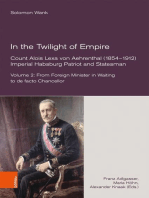 In the Twilight of Empire. Count Alois Lexa von Aehrenthal (1854–1912)