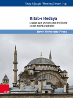 Kitāb-ı Hedāyā: Studien zum Osmanischen Reich und seinen Nachbargebieten. Festschrift zu Ehren von Hedda Reindl-Kiel