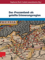 Das ›Pruzzenland‹ als geteilte Erinnerungsregion: Konstruktion und Repräsentation eines europäischen Geschichtsraums in Deutschland, Polen, Litauen und Russland seit 1900