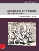 Die Ausbildung der Wundärzte in Niederösterreich: Unter der Herrschaft der Habsburger vom 18. bis zum 19. Jahrhundert