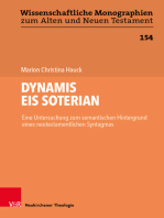 DYNAMIS EIS SOTERIAN: Eine Untersuchung zum semantischen Hintergrund eines neutestamentlichen Syntagmas