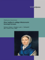 Eine baltisch-adlige Missionarin bewegt Europa: Barbara Juliane v. Krüdener, geb. v. Vietinghoff gen. Scheel (1764–1824)