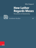 How Luther Regards Moses: The Lectures on Deuteronomy