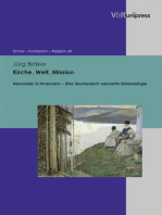 Kirche, Welt, Mission: Alexander Schmemann; eine ökumenisch relevante Ekklesiologie