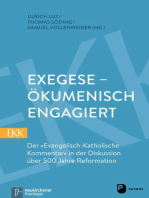 Exegese - ökumenisch engagiert: Der "Evangelisch-Katholische Kommentar" in der Diskussion über 500 Jahre Reformation
