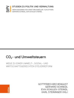 CO2- und Umweltsteuern: Wege zu einer umwelt-, sozial- und wirtschaftsgerechten Steuerreform