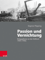 Passion und Vernichtung: Kriegspfarrer an der Ostfront 1941–1945